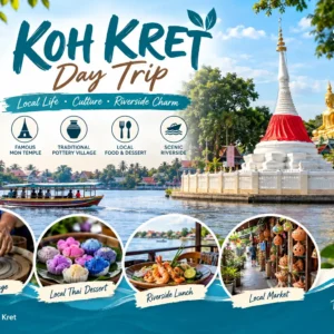 Koh kret Day trip