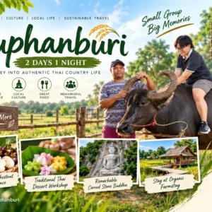 Suphanburi 2 Days 1 Night